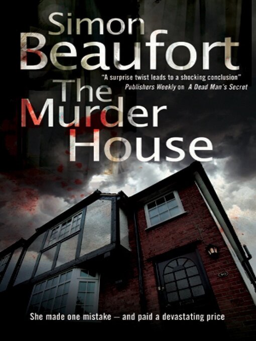 Title details for The Murder House by Simon Beaufort - Available